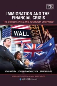 Produktbild: Immigration and the Financial Crisis