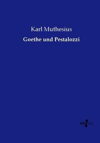 Produktbild: Goethe und Pestalozzi