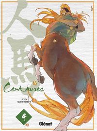 Produktbild: Centaures. Tome 4