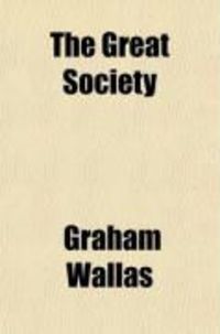 Produktbild: The Great Society; A Psychological Analysis