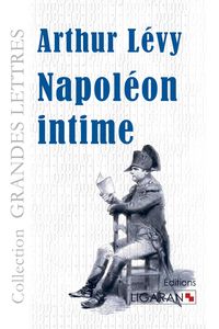 Produktbild: Napol&eacute;on intime (grands caract&egrave;res)