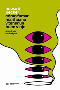 Produktbild: C&oacute;mo fumar marihuana y tener un buen viaje