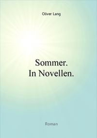 Produktbild: Sommer. In Novellen.