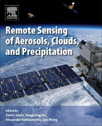 Produktbild: Remote Sensing of Aerosols, Clouds, and Precipitation