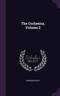 Produktbild: The Orchestra, Volume 2