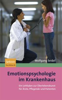 Bild vom Artikel Emotionspsychologie im Krankenhaus vom Autor Wolfgang Seidel