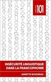 Produktbild: Boudreau, A: Ins&eacute;curit&eacute; Linguistique Dans La Francophonie