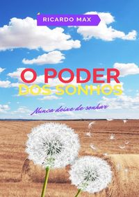 Produktbild: O Poder Dos Sonhos