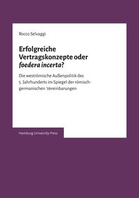 Produktbild: Erfolgreiche Vertragskonzepte oder foedera incerta?