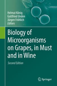 Produktbild: Biology of Microorganisms on Grapes, in Must and in Wine