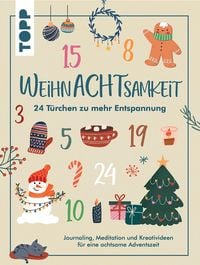 Produktbild: WeihnAchtsamkeit. 24 T&uuml;rchen zu mehr Entspannung.