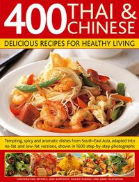 Produktbild: 400 Thai & Chinese Delicious Recipes for Healthy Living