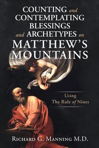 Produktbild: Counting and Contemplating Blessings and Archetypes on Matthew's Mountains