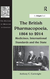 Produktbild: The British Pharmacopoeia, 1864 to 2014