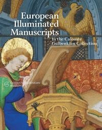Produktbild: European Illuminated Manuscripts in the Calouste Gulbenkian Collection