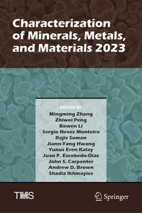 Produktbild: Characterization of Minerals, Metals, and Materials 2023