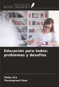 Produktbild: Educaci&oacute;n para todos: problemas y desaf&iacute;os
