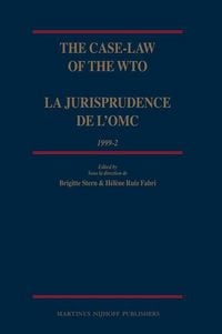 Produktbild: The Case-Law of the Wto / La Jurisprudence de l'Omc, 1999-2