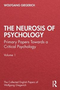Produktbild: The Neurosis of Psychology