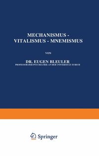Produktbild: Mechanismus &mdash; Vitalismus &mdash; Mnemismus