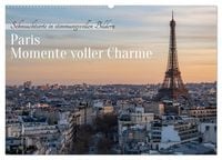Produktbild: Paris - Momente voller Charme (Wandkalender 2027 DIN A2 quer), CALVENDO Monatskalender