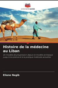 Produktbild: Histoire de la m&eacute;decine au Liban