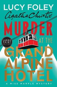 Produktbild: Murder at the Grand Alpine Hotel