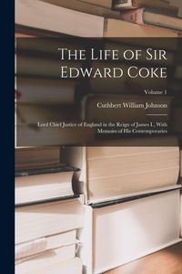 Produktbild: The Life of Sir Edward Coke