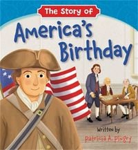 Produktbild: The Story of America's Birthday