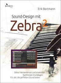 Produktbild: Sound-Design mit Zebra&sup2;