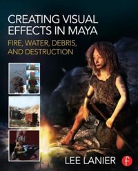 Produktbild: Creating Visual Effects in Maya