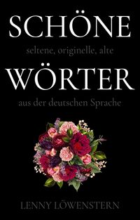 Schöne Wörter