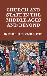 Produktbild: Church and State in the Middle Ages and Beyond