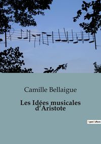 Produktbild: Les Id&eacute;es musicales d'Aristote
