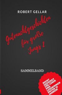 Produktbild: Gutenachtgeschichten f&uuml;r gro&szlig;e Jungs 2
