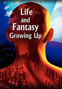 Produktbild: Life and Fantasy Growing Up