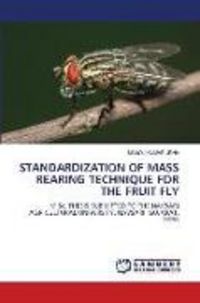 Produktbild: Standardization Of Mass Rearing Technique For The Fruit Fly
