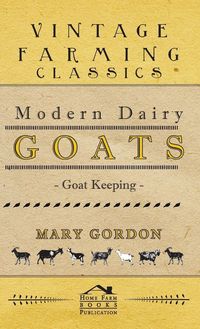 Produktbild: Modern Dairy Goats -Goat Keeping