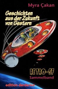Produktbild: Geschichten aus der Zukunft von Gestern