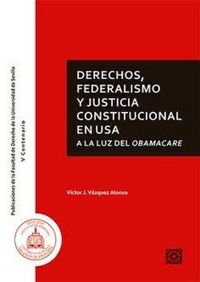 Produktbild: Derechos, federalismo y justicia constitucional en USA a la luz del Obamacare