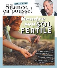 Produktbild: Rendre son sol fertile : jardiner avec St&eacute;phane Marie !