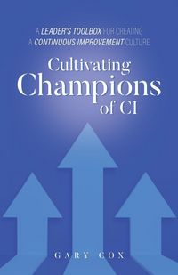 Produktbild: Cultivating Champions of CI