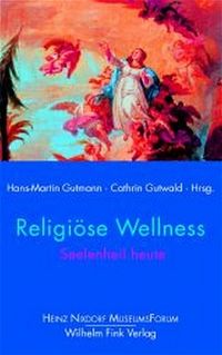 Produktbild: Religi&ouml;se Wellness