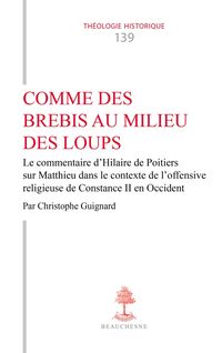 Produktbild: Comme des brebis au milieu des loups. Le commentaire d'Hilaire de