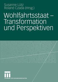 Produktbild: Wohlfahrtsstaat - Transformation und Perspektiven