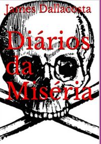 Produktbild: Di&aacute;rios Da Mis&eacute;ria