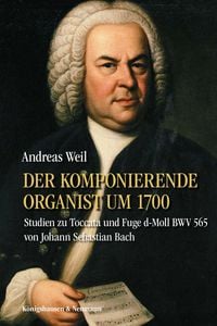 Produktbild: Der komponierende Organist um 1700