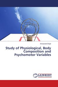 Produktbild: Study of Physiological, Body Composition and Psychomotor Variables