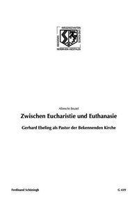 Produktbild: Zwischen Eucharistie und Euthanasie