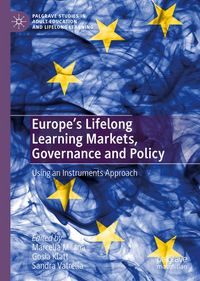 Produktbild: Europe's Lifelong Learning Markets, Governance and Policy